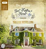 Audio CD (CD/SACD) Tee? Kaffee? Mord! - Tödliche Bestellung von Ellen Barksdale