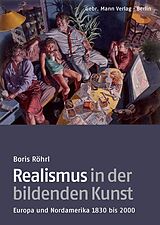 Fester Einband Realismus in der bildenden Kunst von Boris Röhrl