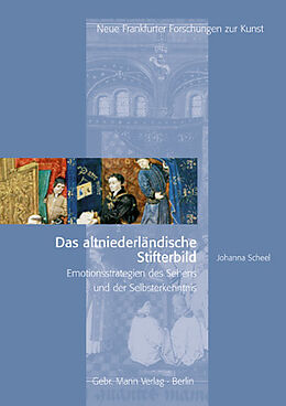 Fester Einband Das altniederländische Stifterbild von Johanna Scheel