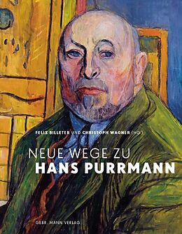 Fester Einband Neue Wege zu Hans Purrmann von Hans Purrmann