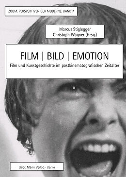Fester Einband Film | Bild | Emotion von Dirk Blothner, Michael Braun, Gerald Dagit