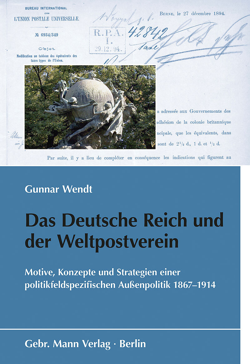 Das Deutsche Reich und der Weltpostverein