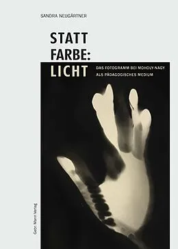 E-Book (pdf) Statt Farbe: Licht von Sandra Neugärtner