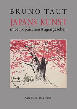 E-Book (pdf) Japans Kunst mit europäischen Augen gesehen von Bruno Taut