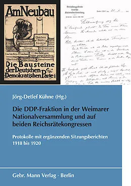 E-Book (pdf) Die DDP-Fraktion in der Weimarer Nationalversammlung und auf beiden Reichsrätekongressen von Jörg-Detlef Kühne