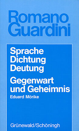 Kartonierter Einband Sprache - Dichtung - Deutung /Gegenwart und Geheimnis von Romano Guardini