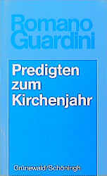 Kartonierter Einband Predigten zum Kirchenjahr von Romano Guardini