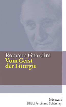 Fester Einband Vom Geist der Liturgie von Romano Guardini