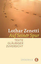 E-Book (epub) Auf seiner Spur von Lothar Zenetti
