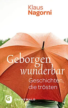 E-Book (epub) Geborgen wunderbar von Klaus Nagorni