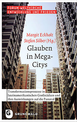 Kartonierter Einband Glauben in Mega-Citys von Margit Eckholt