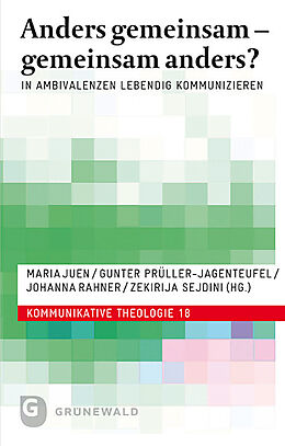 Kartonierter Einband Anders gemeinsam - gemeinsam anders? von Johanna Rahner