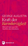 E-Book (epub) Kraft der Barmherzigkeit von George Augustin