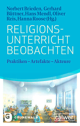 Kartonierter Einband Religionsunterricht beobachten von 