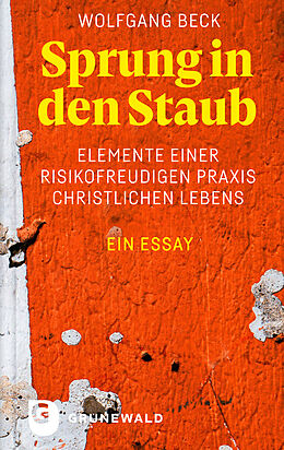 Fester Einband Sprung in den Staub von Wolfgang Beck