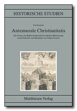 Fester Einband Antemurale Christianitatis von Paul Srodecki