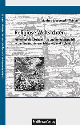 Kartonierter Einband Religiöse Weltsichten von Manfred Jakubowski-Tiessen
