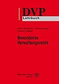 E-Book (epub) Besonderes Verwaltungsrecht von Michael Rotaug, Holger Weidemann, Torsten F. Barthel