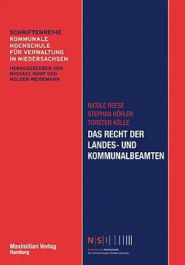 E-Book (epub) Das Recht der Landes- und Kommunalbeamten von Nicole Reese, Stephan Höfler, Torsten Kölle