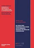 E-Book (epub) Das Verwaltungswissenschaftliche Studium an der Kommunalen Hochschule für Verwaltung in Niedersachsen von Michael Koop, Holger Weidemann