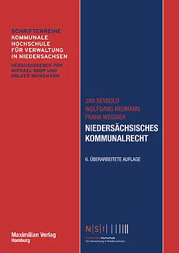 E-Book (epub) Niedersächsisches Kommunalrecht von Jan Seybold, Wolfgang Neumann, Frank Weidner