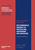 E-Book (epub) Der Kommunale Haushalt in Aufstellung, Ausführung und Abschluss von Holger Truckenbrodt, Kerstin Zähle