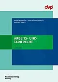 E-Book (epub) Arbeits- und Tarifrecht von André Mangion, Sven Brüggenhorst, Hartmut Knack