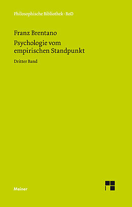 Fester Einband Psychologie vom empirischen Standpunkt. Dritter Band von Franz Brentano