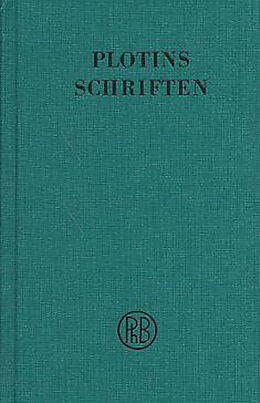 Leinen-Einband Schriften. Band I von Plotin