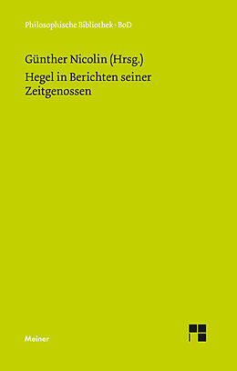 Fester Einband Hegel in Berichten seiner Zeitgenossen von 