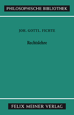 Kartonierter Einband Rechtslehre von Johann Gottlieb Fichte