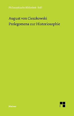 Fester Einband Prolegomena zur Historiosophie von August von Cieszkowski