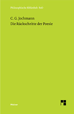 Fester Einband Die Rückschritte der Poesie von Carl Gustav Jochmann