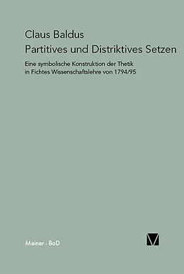 Kartonierter Einband Partitives und Distriktives Setzen von Claus Baldus