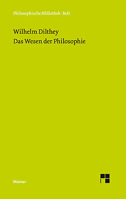 Fester Einband Das Wesen der Philosophie von Wilhelm Dilthey