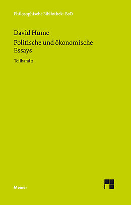 Fester Einband Politische und ökonomische Essays. Teilband 2 von David Hume