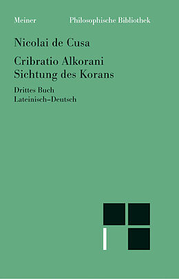 Kartonierter Einband Cribratio Alkorani. Sichtung des Korans. Drittes Buch von Nikolaus von Kues