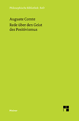 Fester Einband Rede über den Geist des Positivismus von Auguste Comte