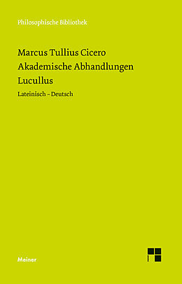 Fester Einband Akademische Abhandlungen. Lucullus von Marcus Tullius Cicero