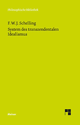 Kartonierter Einband System des transzendentalen Idealismus von Friedrich Wilhelm Joseph Schelling