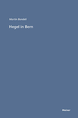 Kartonierter Einband Hegel in Bern von Martin Bondeli