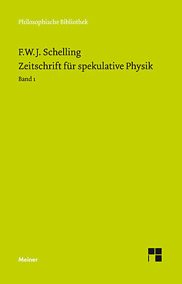 Fester Einband Zeitschrift für spekulative Physik. Band 1 von Friedrich Wilhelm Joseph Schelling