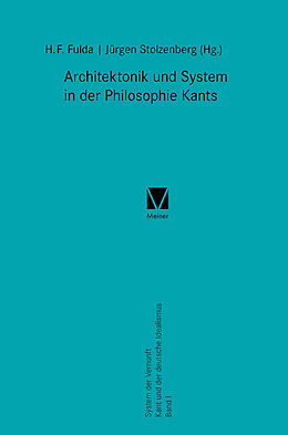 Kartonierter Einband Architektonik und System in der Philosophie Kants von 