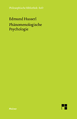 Fester Einband Phänomenologische Psychologie von Edmund Husserl