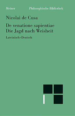 Kartonierter Einband De venatione sapientiae. Die Jagd nach Weisheit von Nikolaus von Kues