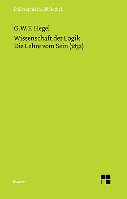 Kartonierter Einband Wissenschaft der Logik. Erster Teil von Georg Wilhelm Friedrich Hegel