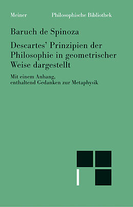 Kartonierter Einband Descartes Prinzipien der Philosophie von Baruch de Spinoza