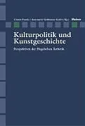 Kulturpolitik und Kunstgeschichte