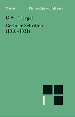 Kartonierter Einband Berliner Schriften (18181831) von Georg Wilhelm Friedrich Hegel