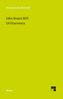Kartonierter Einband Utilitarismus von John Stuart Mill